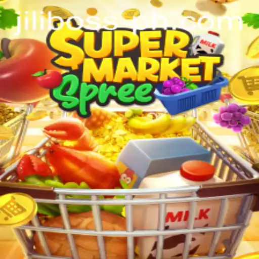 Exploring SupermarketSpree: Unveiling the Jili Boss Challenge