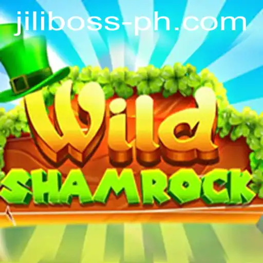 Explore the Enchanting World of WildShamrock: A Jili Boss Game Adventure